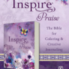 NLT - Inspire Praise Bible, Softcover, For Coloring & Creative Journaling
