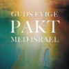 Guds evige pakt med Israel