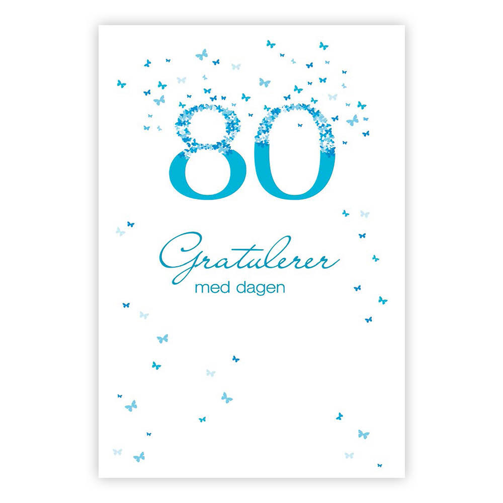 Gratulerer med dagen, 80 år. Dobbelt kort m/konv, 11,5x16,5 cm (305659)