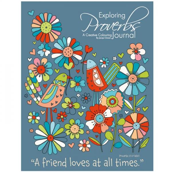 Fargebok. Exploring Proverbs journal - A friend loves at all times