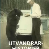 Utvandrarhistorier frå Bjerkreim