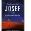 Lærdommer fra Josef - En reise fra drøm til oppfyllelse