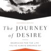 The Journey of Desire