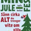 Min julefest!