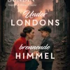 Under Londons brennende himmel. Kan forhåndsbestilles!