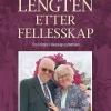 Lengten etter fellesskap (Bind 2)