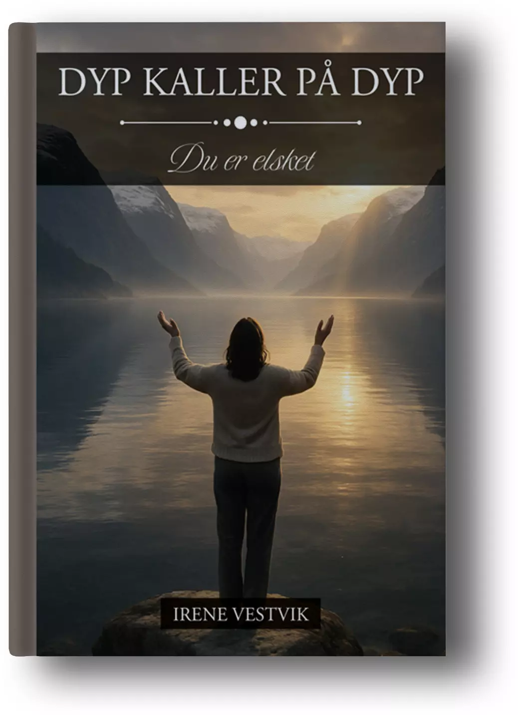 Dyp kaller på dyp - Du er elsket