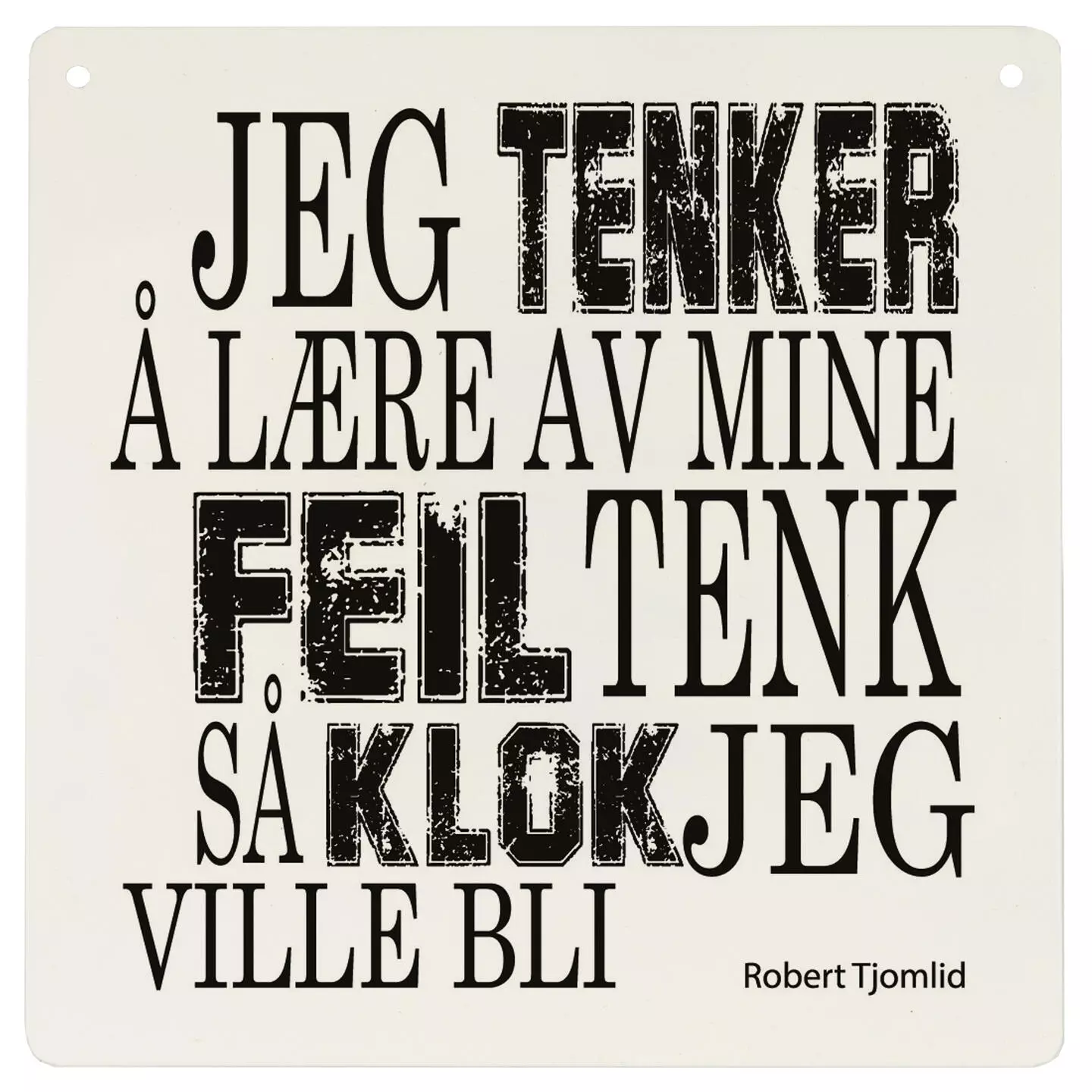 Metallskilt, kvadratisk, Lære av mine feil, 15,5x15,5 cm