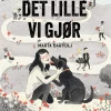 Det lille vi gjør