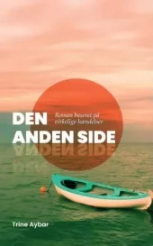 Den anden side - Roman basert på virkelige hændelser (dansk)