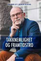 Takknemlighet og framtidstro