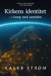 Kirkens identitet - i kamp med sanntiden