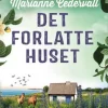 Det forlatte huset (Anki Karlsson og Tryggve Fridman Nr 3)