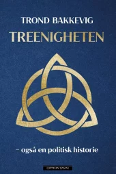 Treenigheten - Også en politisk historie