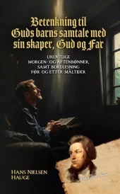 Betenkning til Guds barns samtale med sin skaper, Gud og Far
