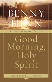 Good Morning, Holy Spirit (Revised and Expanded)