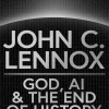God, AI and the End of History: Understanding the Book of Revelation in an Age of Intelligent Machin