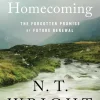 God's Homecoming: The Forgotten Promise of Future Renewal
