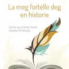 La meg fortelle deg en historie - Fantasi og undring i kjente bibelske fortellinger