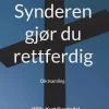 Synderen gjør du rettferdig - Diktsamling