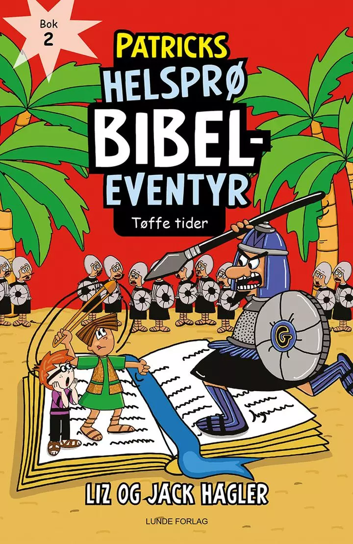 Patricks helsprø bibeleventyr 2 - Tøffe tider