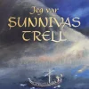 Jeg var Sunnivas trell - historisk roman
