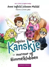 Engelen Kanskje - mormor og Himmelklubben (3)
