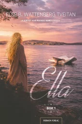 Ella - hjertet har mange rom (roman). Forventet utgivelse 29.06.2026!