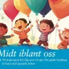 Midt iblant oss