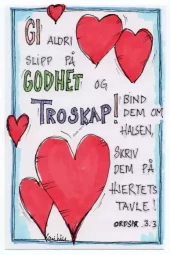 Gi aldri slipp på Godhet. Dobbelt kort m/konv, 10x15 cm (Kari Lise)