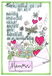 Husk alltid på at du er - Mamma. Dobbelt kort m/konv, 10x15 cm (Kari Lise)