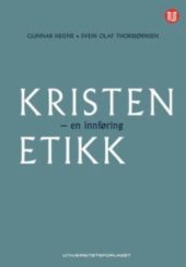 Kristen - en innføring i etikk. Utsolgt fra forlaget!