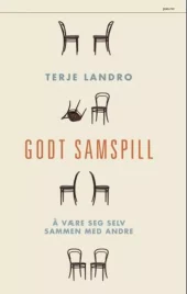 Godt samspill - Å være seg selv sammen med andre