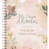 My Prayer Journal - Praying The Names Of God