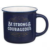 Krus, Be Strong and Courageous Camp-Style (MUG 1231)
