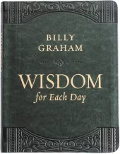 Wisdom for Each Day - Daily Devotions to Guide Your Life and Grow Your Faith