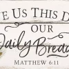Veggdekor, Give Us Our Daily Bread, 50,5 X 26,5 CM (PNL 0670)