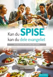 Kan du spise, kan du dele evangeliet