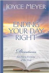 Ending Your Day Right - Devotions for Every Evening of the Year