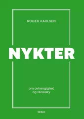 Nykter - om avhengighet og recovery