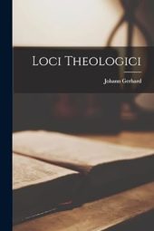 Loci Theologici (Paperback)