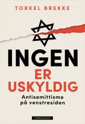 Ingen er uskyldig - Antisemittisme på venstresiden