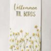 Serviett " Velkommen til bords"