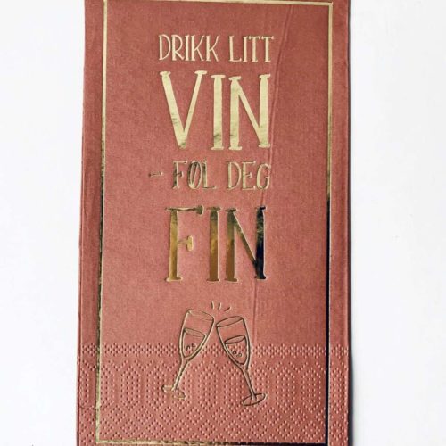 Serviett "Vin – føl deg fin"