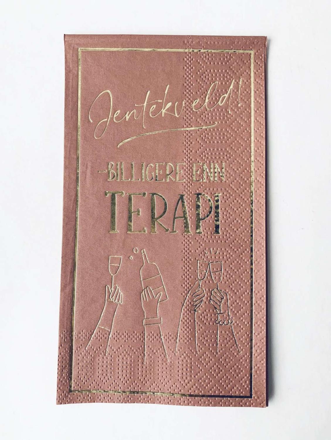 Serviett "Jentekveld – billigere enn terapi"