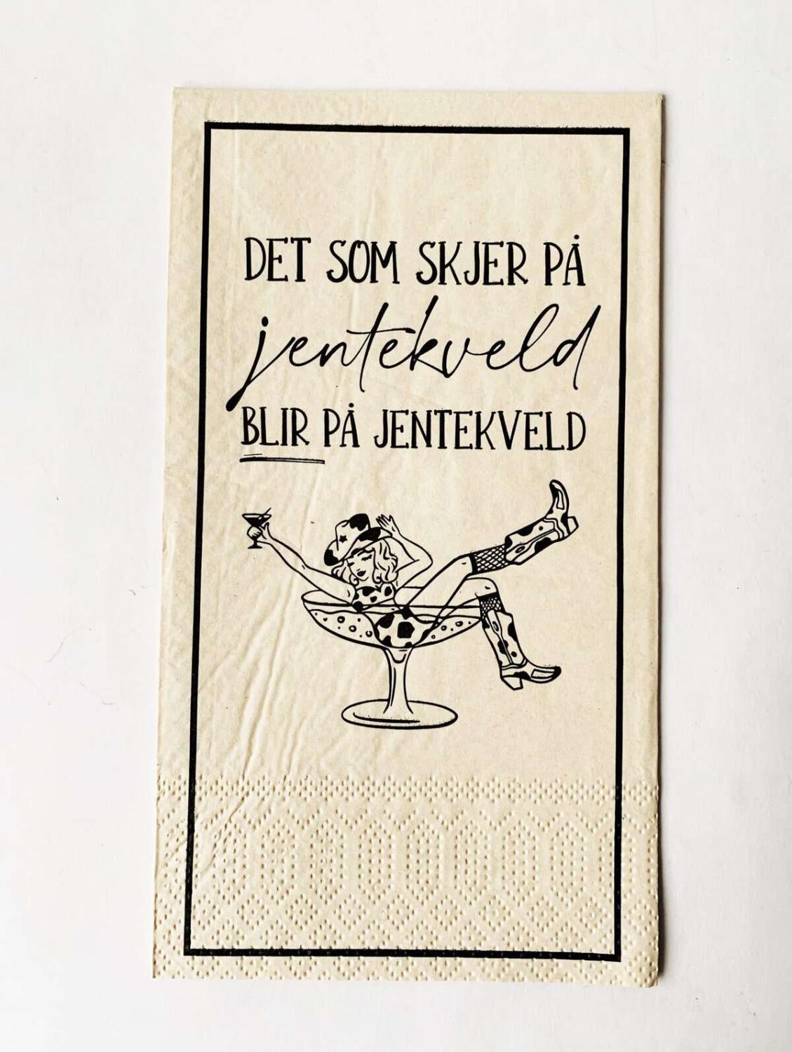 Serviett "Jentekveld – billigere enn terapi"
