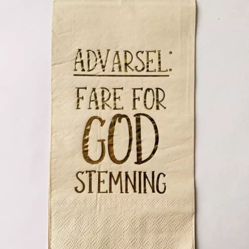 Serviett "Fare for god stemning"