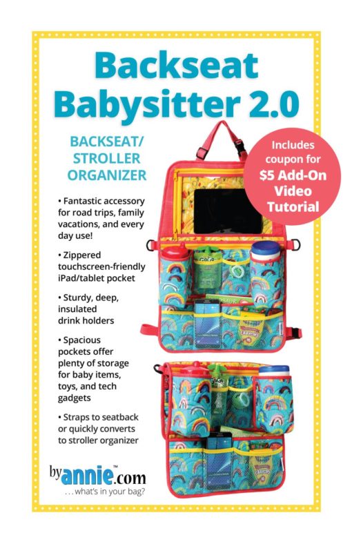 Backseat Babysitter 2.0 – Patterns by Annie