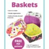 Petit Four Baskets – Patterns by Annie