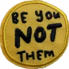 Strykemerke - BE YOU NOT THEM